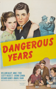 Dangerous_Years_1947_poster